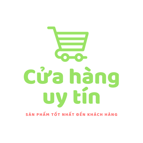 Cửa Hàng Uy Tín